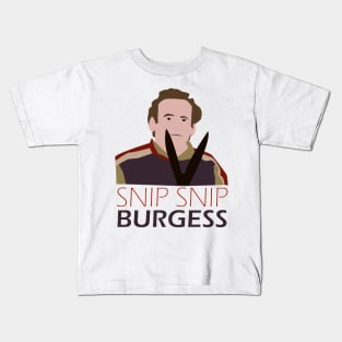 Snip Snip Burgess! The Snapper Kids T-Shirt